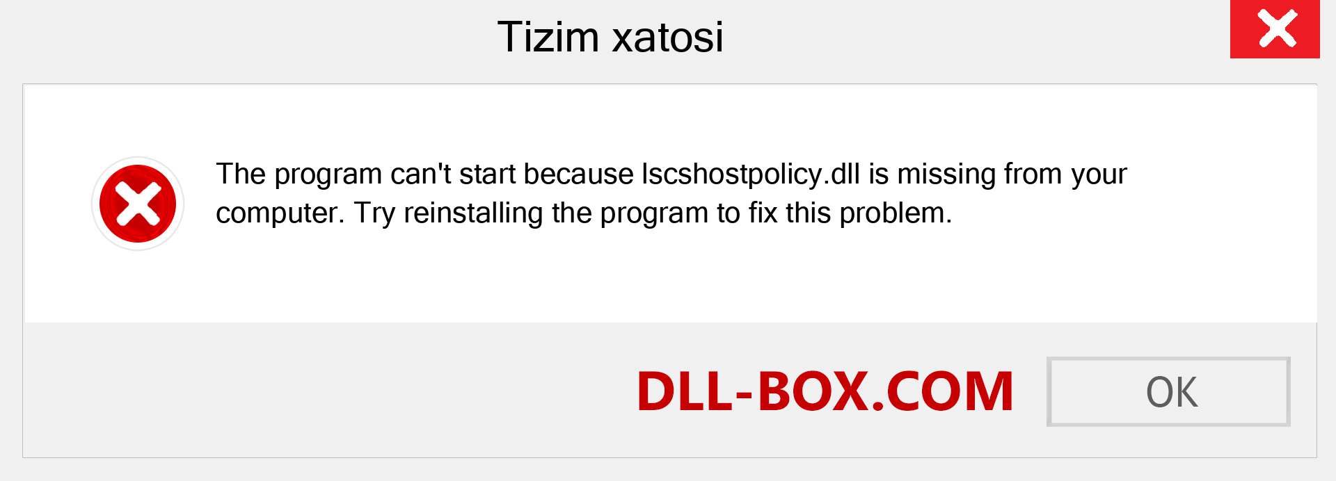 lscshostpolicy.dll fayli yo'qolganmi?. Windows 7, 8, 10 uchun yuklab olish - Windowsda lscshostpolicy dll etishmayotgan xatoni tuzating, rasmlar, rasmlar